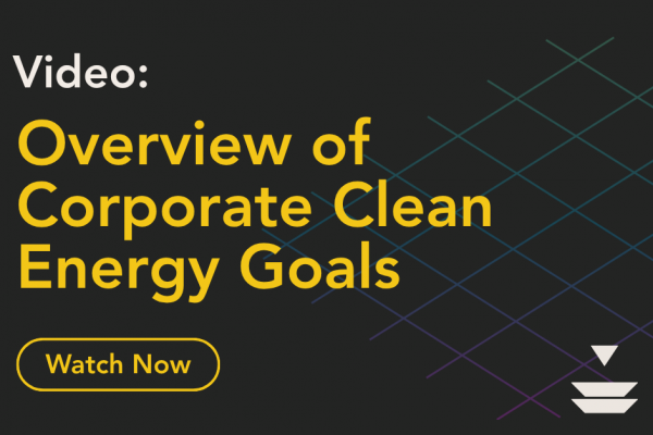 Overview of Corporate Clean Energy Goals